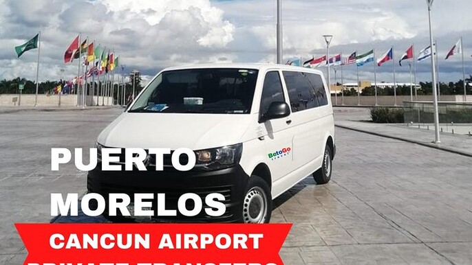 Puerto Morelos: From/to Cancun Private Airport Transfers